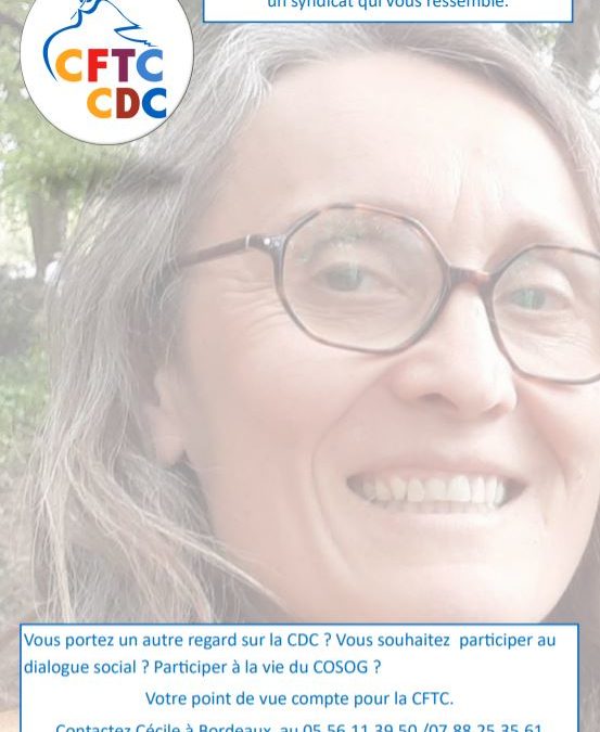 Rejoignez le syndicat CFTC CDC un syndicat différent, un syndicat qui vous ressemble !